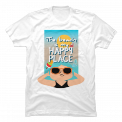 the beach is my happy place t shirt
